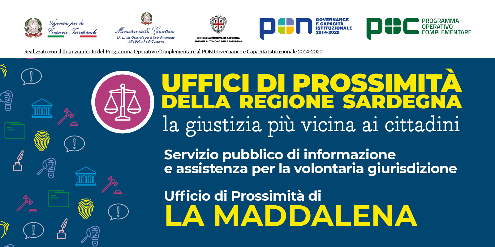 Inaugurazione Ufficio di Prossimità La Maddalena